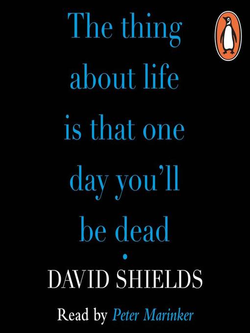 Cover image for The Thing About Life Is That One Day You'll Be Dead